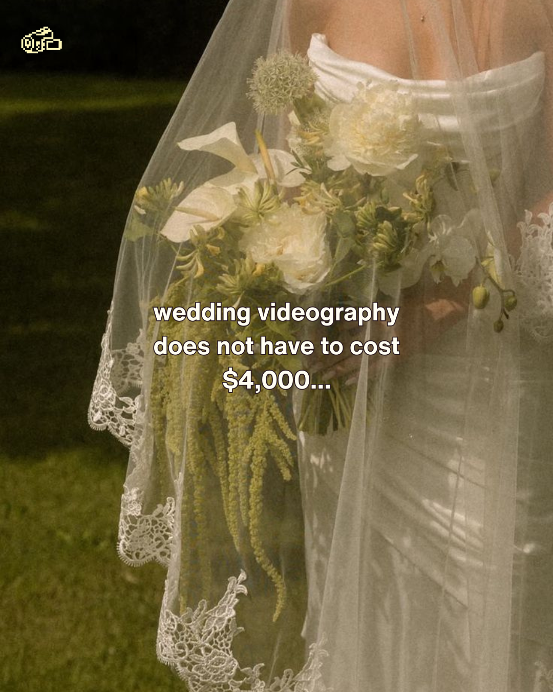 Bride holding flowers with text about affordable wedding videography in Australia